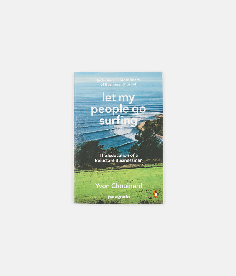 Let My People Go Surfing (Revised in Paperback) and Yvon Chouinard