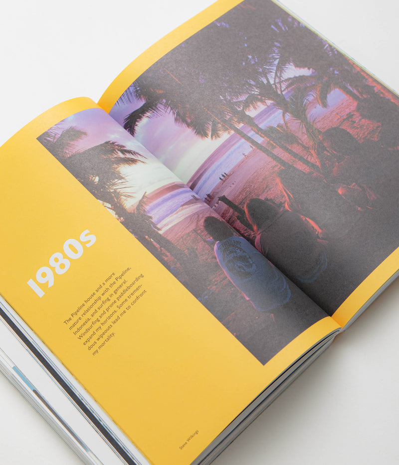 Surf Is Where You Find It: The Wisdom of the Waves: Any Time, Anywhere, Any Way in Gerry Lopez