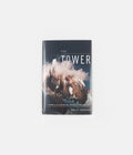 The Tower: A Chronicle of Climbing and Controversy on Cerro Torre (Hardcover) in Kelly Cordes