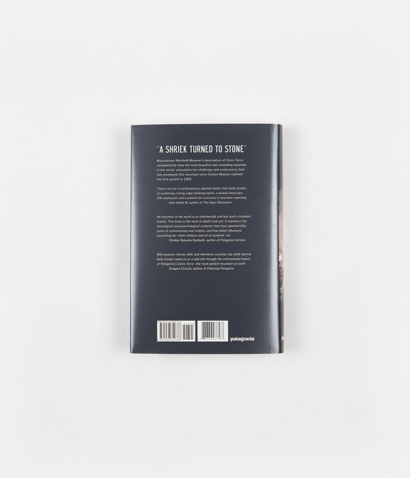 The Tower: A Chronicle of Climbing and Controversy on Cerro Torre (Hardcover) in Kelly Cordes