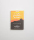 Tools for Grassroots Activists (Paperback) in Nora Gallagher & Lisa Myers